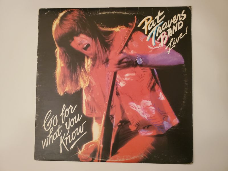 Pat Travers Band Go For What You Know vinyl record